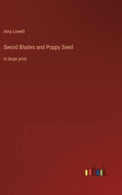 Sword Blades and Poppy Seed