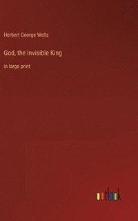 bokomslag God, the Invisible King