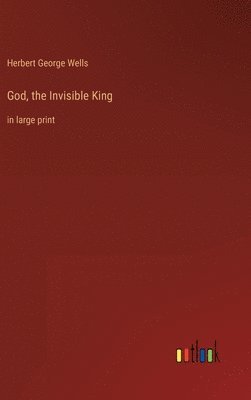 bokomslag God, the Invisible King