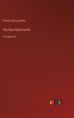 bokomslag The New Machiavelli