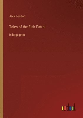 bokomslag Tales of the Fish Patrol