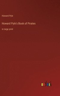 bokomslag Howard Pyle's Book of Pirates