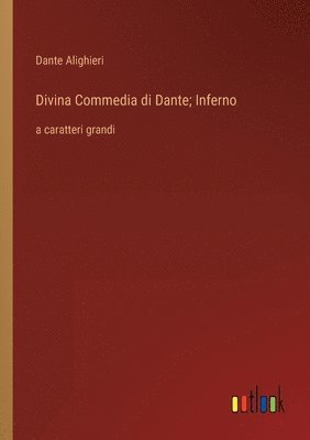 bokomslag Divina Commedia di Dante; Inferno