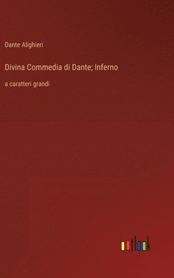 bokomslag Divina Commedia di Dante; Inferno