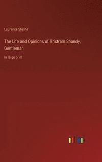 bokomslag Life and Opinions of Tristram Shandy, Gentleman
