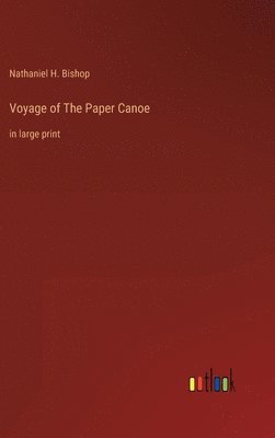 bokomslag Voyage of The Paper Canoe
