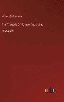 Tragedy Of Romeo And Juliet