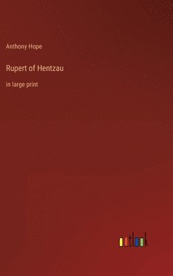 Rupert of Hentzau 1