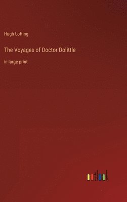 bokomslag The Voyages of Doctor Dolittle