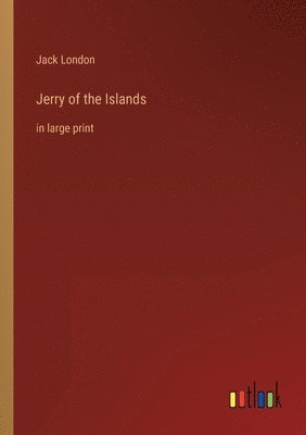 Jerry of the Islands