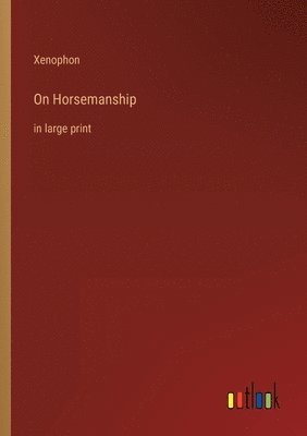 bokomslag On Horsemanship