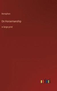 bokomslag On Horsemanship