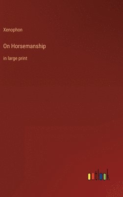 bokomslag On Horsemanship