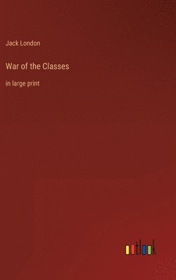 bokomslag War of the Classes