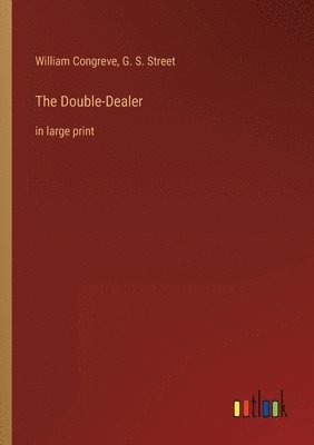 The Double-Dealer 1