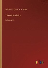 bokomslag Old Bachelor