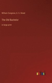 bokomslag Old Bachelor