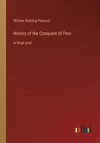 bokomslag History of the Conquest of Peru