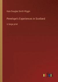 bokomslag Penelope's Experiences in Scotland