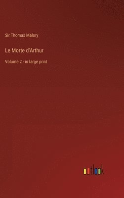 Le Morte d'Arthur 1