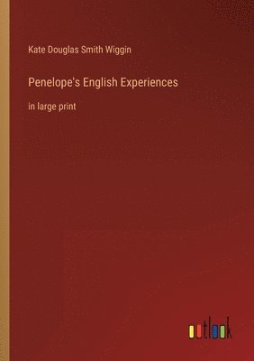 bokomslag Penelope's English Experiences