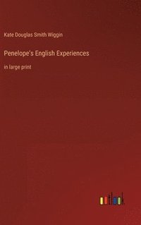 bokomslag Penelope's English Experiences
