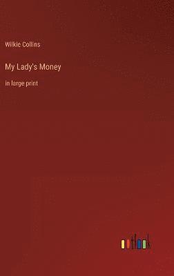 My Lady's Money