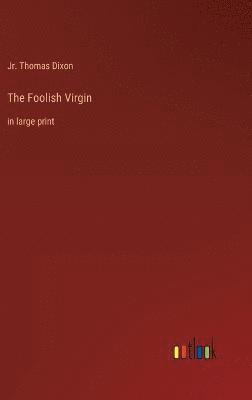 Foolish Virgin