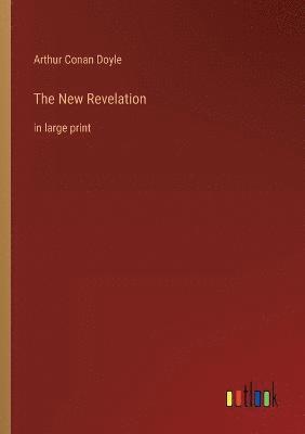 bokomslag The New Revelation