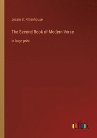 bokomslag The Second Book of Modern Verse