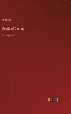 bokomslag Roads of Destiny