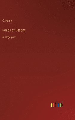 Roads of Destiny