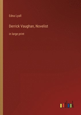 bokomslag Derrick Vaughan, Novelist