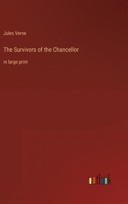 bokomslag Survivors of the Chancellor