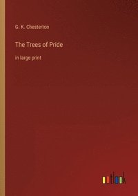 bokomslag The Trees of Pride