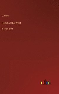 bokomslag Heart of the West