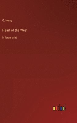 Heart of the West