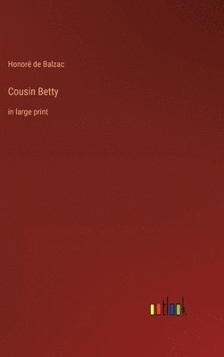 Cousin Betty 1