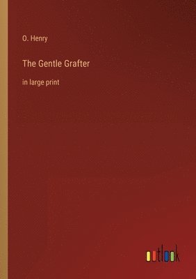 bokomslag Gentle Grafter