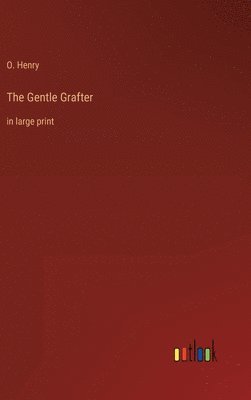bokomslag Gentle Grafter