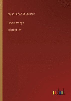 Uncle Vanya 1