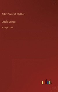 bokomslag Uncle Vanya