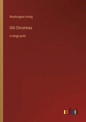 Old Christmas