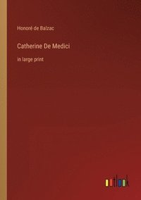 bokomslag Catherine De Medici