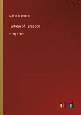 bokomslag Tartarin of Tarascon