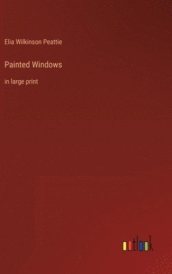 Painted Windows 1