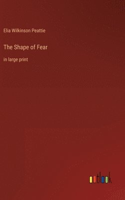 The Shape of Fear 1