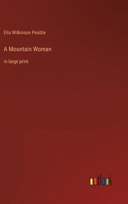 Mountain Woman
