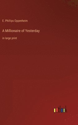 bokomslag Millionaire of Yesterday
