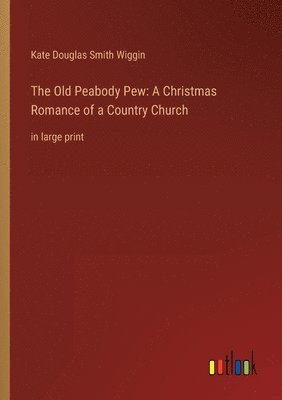 The Old Peabody Pew 1